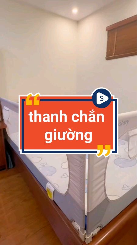 thanh chắn giường cho bé #thanhchangiuong #thanhchangiuongchobe #VideohangTieuDung #ShopeeVideo #ShopeeCreator #LuotVuiMuaLien #HangMoiVe #xuhuong