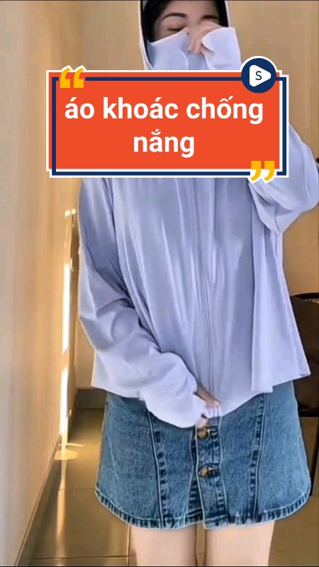 Áo khoác chống nắng #aokhoac #aokhoacchongnang #SandealcungKOL #HangMoiVe #ShopeeCreator #LuotVuiMuaLien #ShopeeVideo