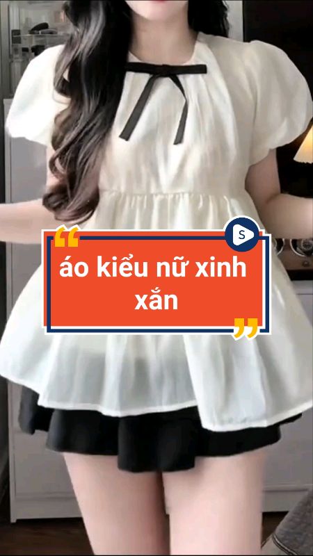 Áo babydoll xinh xắn #aobabydoll #aonu #VideohangThoiTrang #LuotVuiMuaLien #HangMoiVe #ShopeeVideo #shopeeCreator