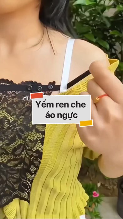 Yếm ren che áo ngực #VideohangThoiTrang#shopeestyle#ShopeeVideo#ShopeeCreator#LuotVuiMuaLien#KOLUyTin #diumi660