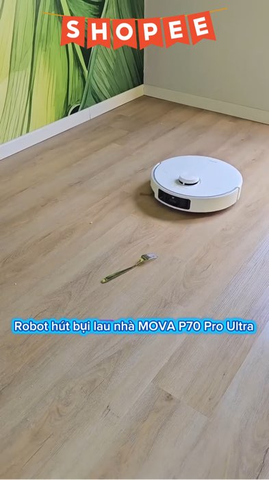 Mua tại video rẻ hơn, Mova P70 Pro Ultra () Robot Hút Bụi lau nhà #VideohangDienTu #xuhuong #LuotVuiMuaLien #ShopeeVideo #ShopeeCreator #KOLUyTin