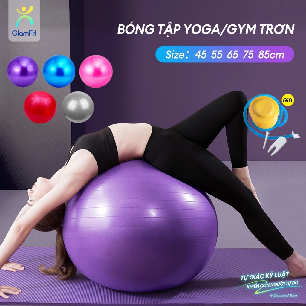 Bóng yoga bóng tập gym bóng tập yoga Size 45, 55, 65,75,85CM dày 2mm Khách chọn màu Tặng bơm bóng
