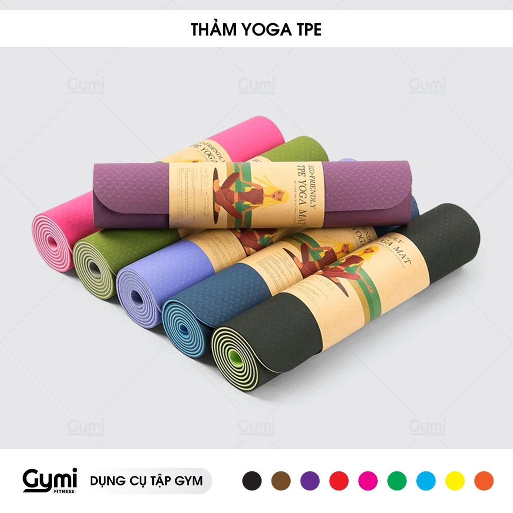 Thảm Tập Yoga | Thảm Tập Gym TPE Siêu Bền 6mm 8mm Hàng Cao Cấp