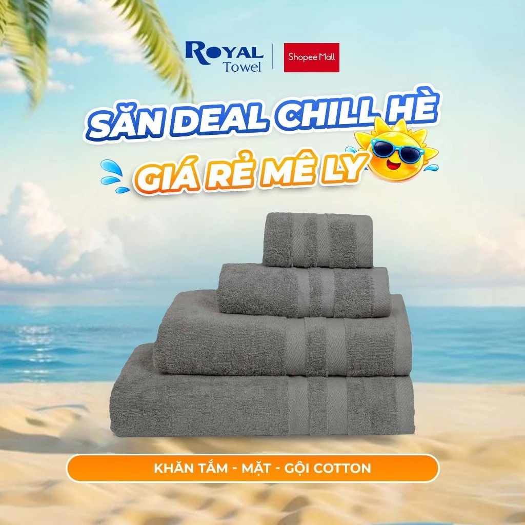 Khăn Tắm, Khăn Gội, Khăn Mặt Royal Towel Sợi Cotton Mềm Mịn, Thấm Hút Tốt, Không Xổ Lông, Không Phai Màu