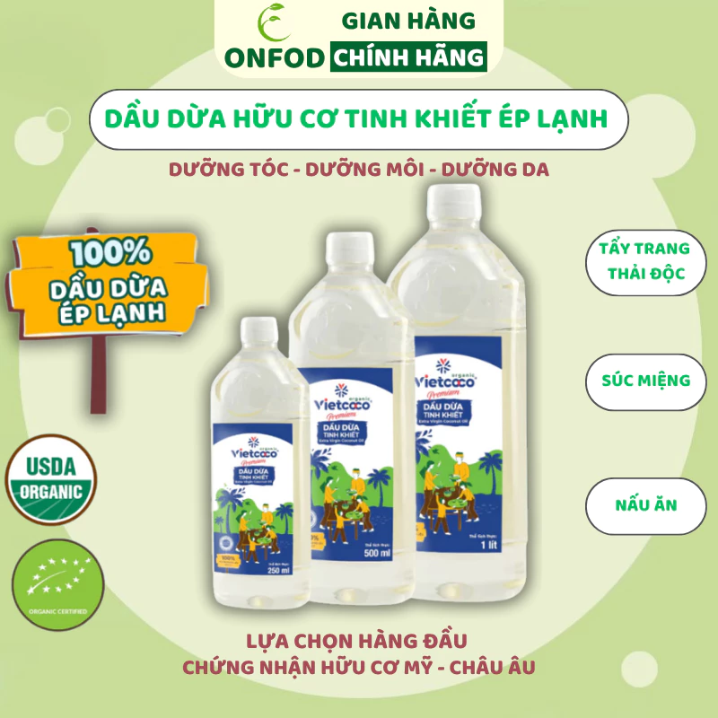 Dầu dừa hữu cơ tinh khiết ép lạnh Vietcoco ONFOD dưỡng da dưỡng tóc nấu ăn chai 1 lít