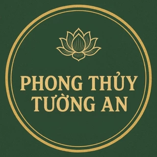 PHONG THUỶ TƯỜNG AN