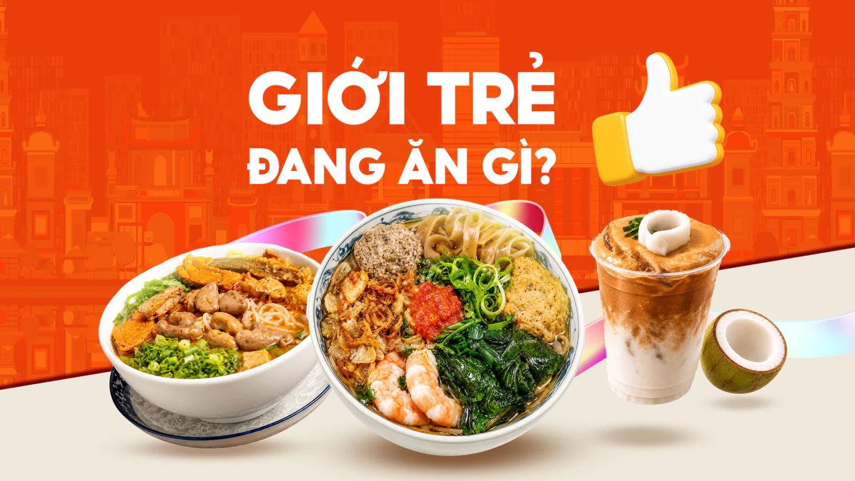 Giới Trẻ Đang Ăn Gì?